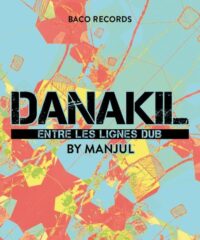 CD Danakil - Entre les lignes Dub