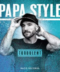 CD PAPA STYLE - Turbulent