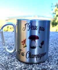 Mug Inox J'Peux pas J'ai Champignon